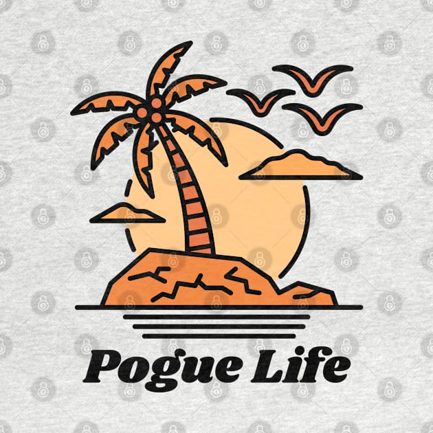 Pogue Life(3) by Vakian